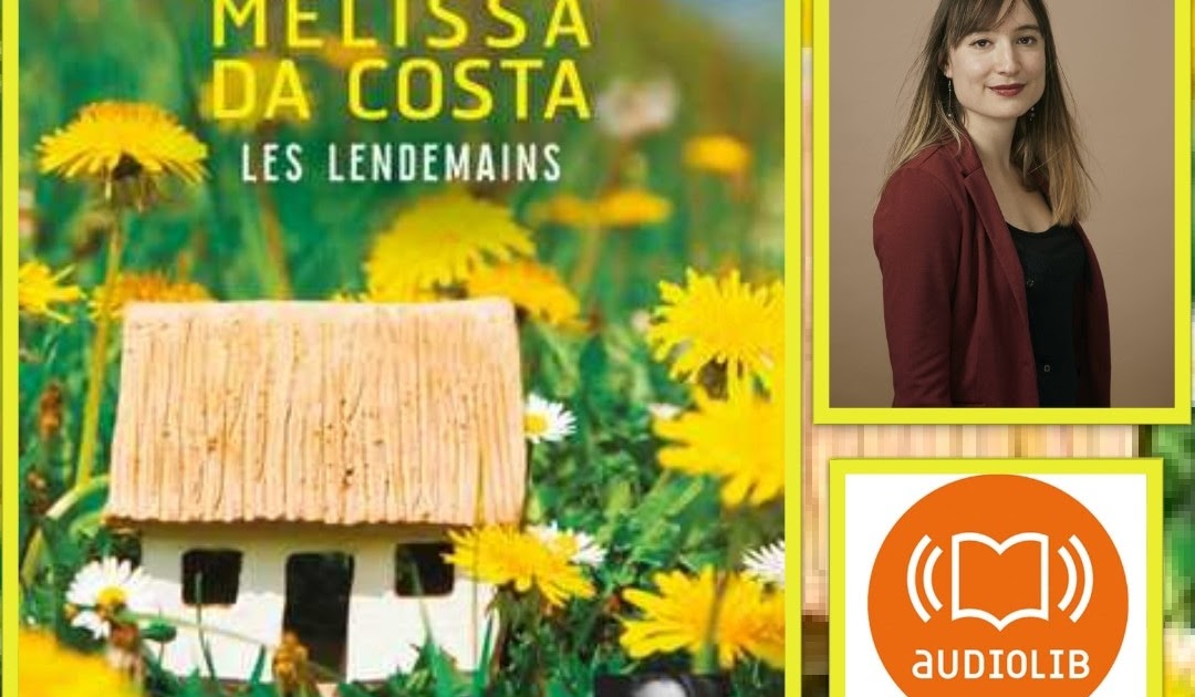 Les Lectures de Lily: Tout le bleu du ciel (♥♥♥♥♡ / J'ai adoré) écrit par  Mélissa Da Costa - Audiolib