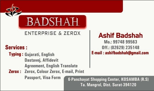 Badshah Enterprise & Xerox, 6-Panchayat Shopping Center, Station Road, Kosamba, Gujarat 394120, India, Collectibles_Shop, state GJ