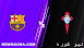 نتيجة مباراة سيلتا فيغو وبرشلونة اليوم بتاريخ 06-11-2021 في الدوري الاسباني