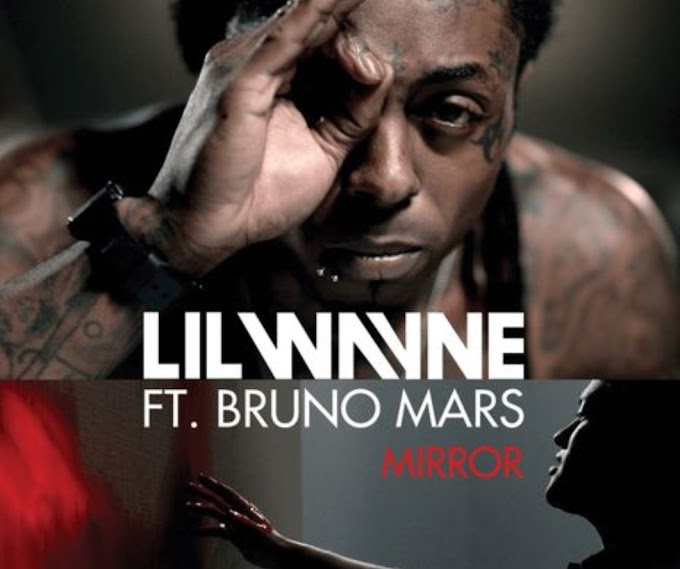 Music: Lil Wayne Ft Bruno Mars - Mirrow on the wall (throwback songs) 