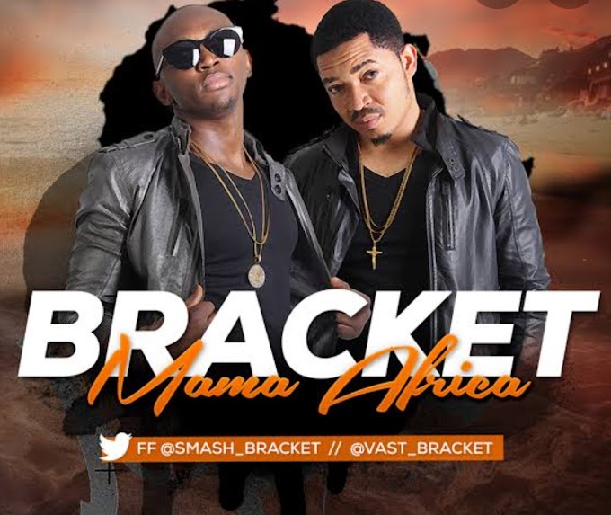 Music: Bracket - Mama Africa (throwback Nigerian songs) 