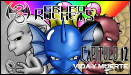 [TOP 4] Grupo Rockets Captulos (15/17) Abr-2012 GR-cap12