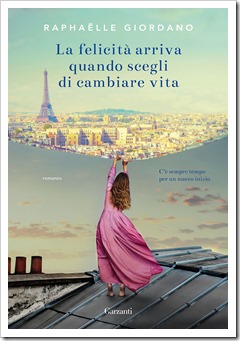 La felicità arriva quando scegli di cambiare vita La felicità arriva quando scegli di cambiare vita
