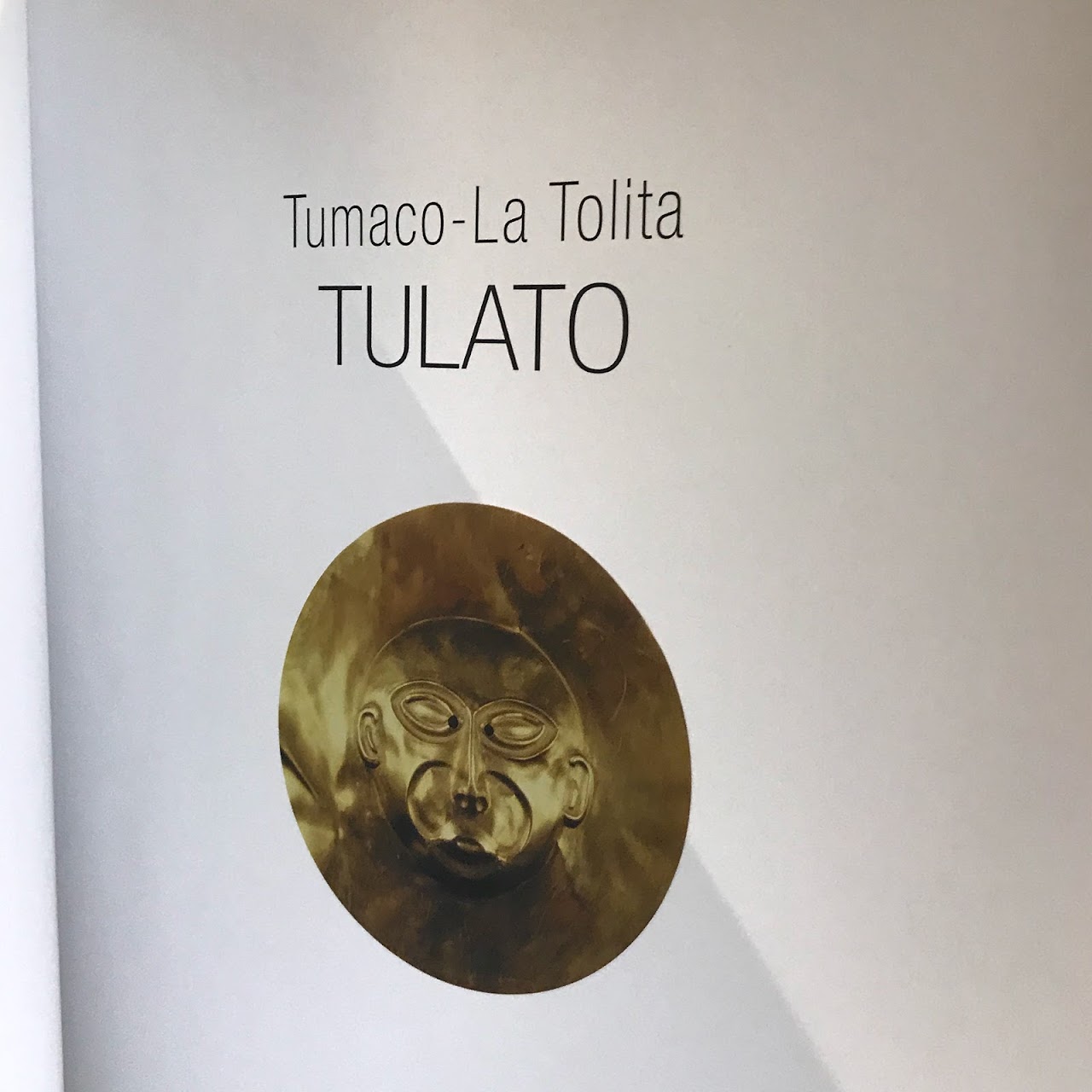 Tumaco-La Tolita Tulato: New Window to the Pre-History of the Americas RARE Book