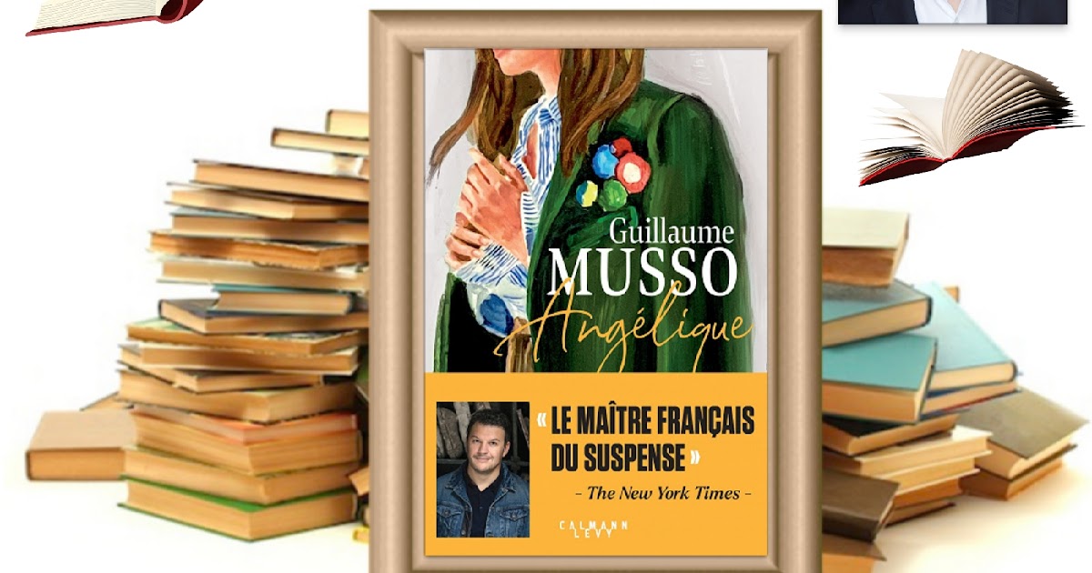 Bookmarks - Marque page. Guillaume Musso. Angélique. Calmann Lévy. Bookmark.