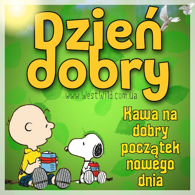 Dzień dobry miłego dnia