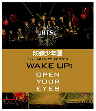 [TV-SHOW] 防弾少年団 1st JAPAN TOUR 2015｢WAKE UP:OPEN YOUR EYES｣  (2015/05/20)