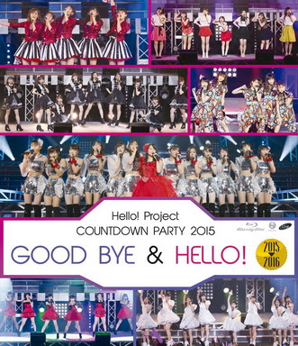 [TV-SHOW] Hello!Project COUNTDOWN PARTY 2015 ~ GOOD BYE & HELLO! ~ (2016/04/06)