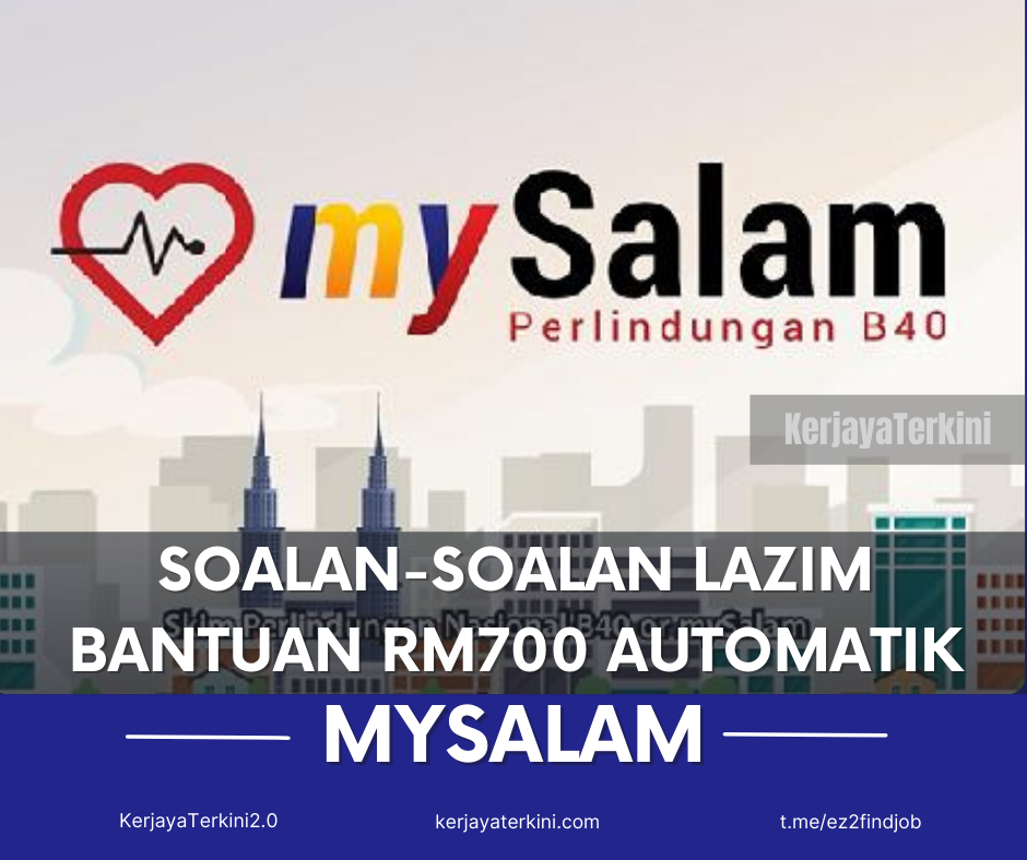 Untuk rm700 mysalam b40 bantuan MySalam: Permohonan,