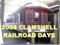 2008 Clamshell Railroad Days