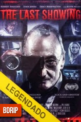 Assistir The Last Showing – Legendado