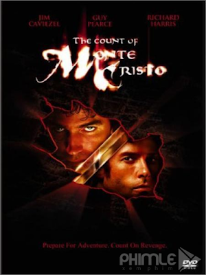 Movie The Count of Monte Cristo | Bá Tước Monte Cristo (2002)