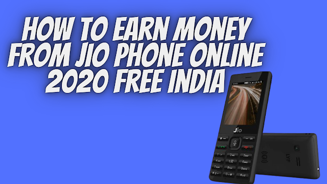 Earn Money Online Games Jio Phone