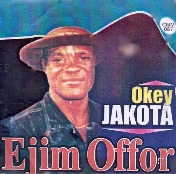 Music: Ejim Offor Full Album - Okey Jakota [Throwback song]