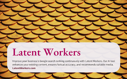 Latent Workers