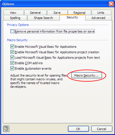 Click on Macro Security button to open Security window