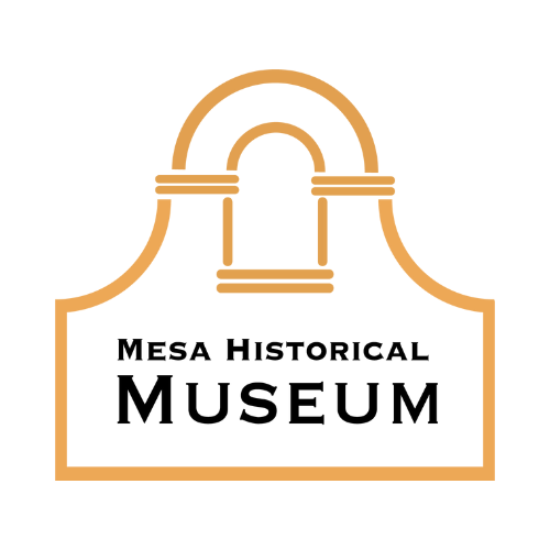 Mesa Historical Museum