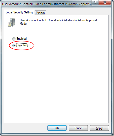 Modo de aprobación de administrador de Windows 7 deshabilitado