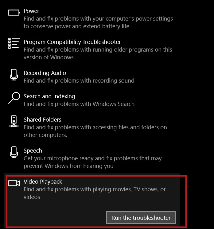 เลื่อนลงเพื่อเลือก Video Playback และคลิกที่ Run the Troubleshooter