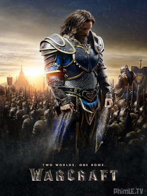 Movie Warcraft: Đại Chiến Hai Thế Giới - Warcraft: The Beginning (2016)