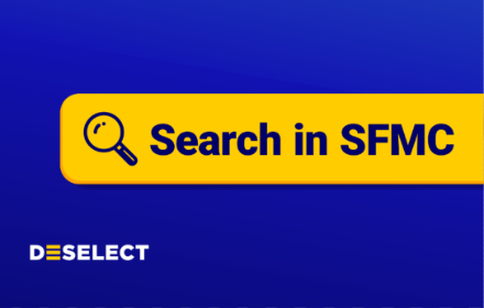 DESelect Search in Salesforce Marketing Cloud Preview image 0