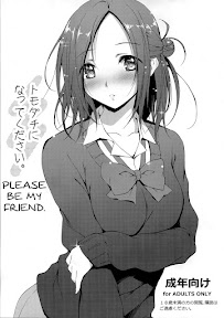 Tomodachi ni Nattekudasai | Please Be My Friend.