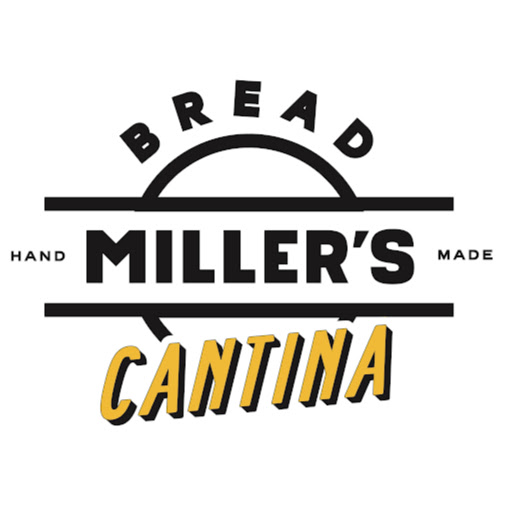 Miller’s Bread Cantina