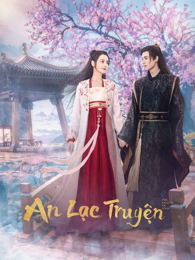 An Lạc Truyện - The Legend of Anle