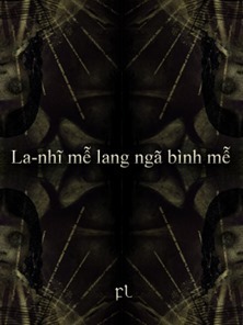 La-nhĩ mễ lang ngã bình mễ Cover