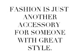 Fashion And Style Quotes