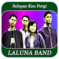 Lagu Selepas Kau Pergi - Laluna