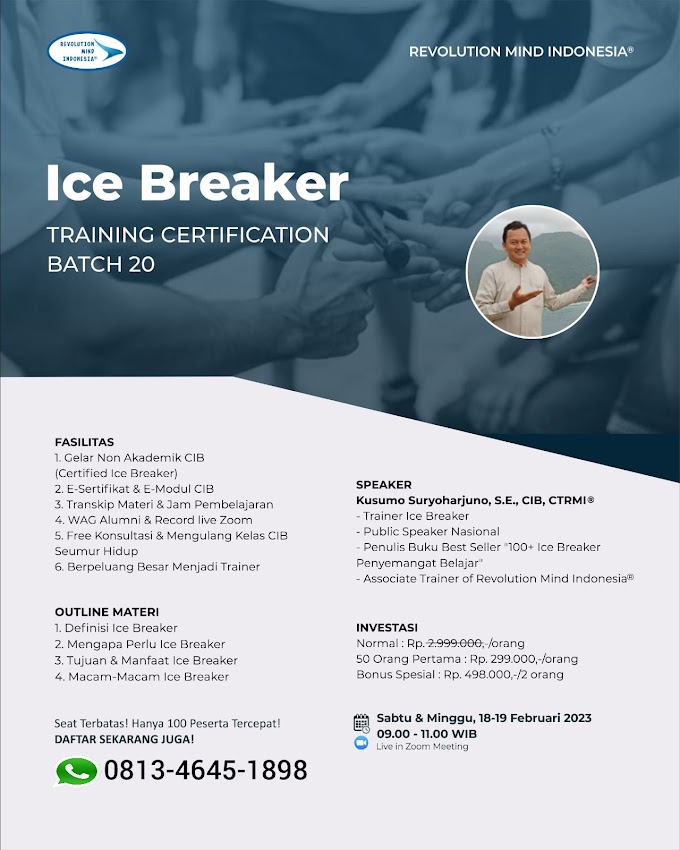 WA.0813-4645-1898 | Certified Ice Breaker (CIB) 18 Februari 2023