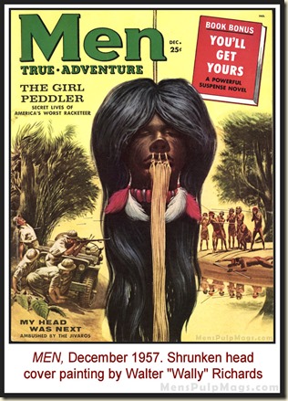 MEN, Dec 1957 - Shrunken head cover by Wally Richards REV MEN, Dec 1957 - Shrunken head cover by Wally Richards REV