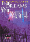 Dreams in the Witch House