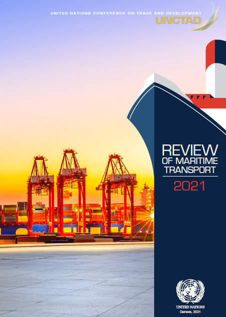 UNCTAD - Review Of Maritime Transport 2021 - Análise de Fernando Aniceto