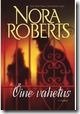 Oine vahtkond - Nora Roberts