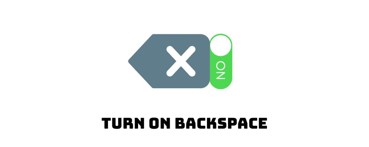 Turn On Backspace Preview image 2