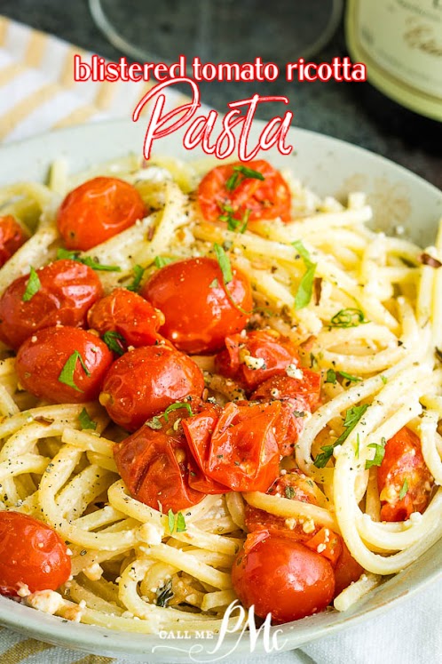 Blistered Tomato Ricotta Pasta Recipe