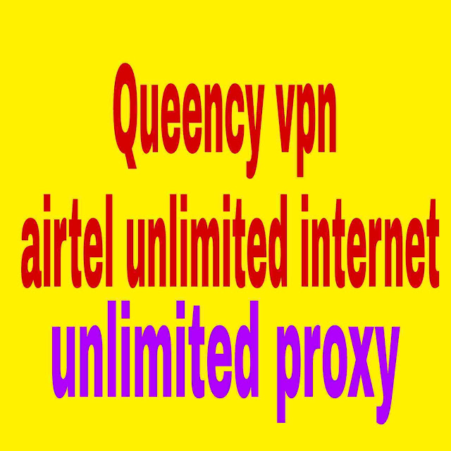 queency vpn se free me unlimited internet chalaye 2017