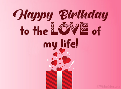 100+ Romantic Birthday Wishes for Him or Her of 2022 | The Birthday Best