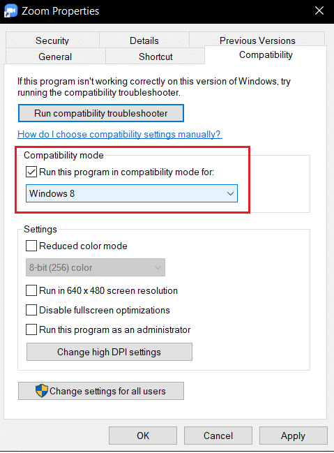 [ズームプロパティの互換性]タブのオプションについては、このプログラムを互換モードで実行することを確認してください。 Windows10でのズームの無効な会議IDエラーを修正