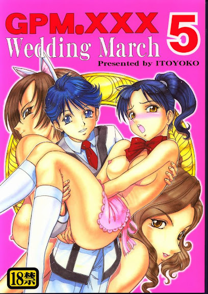 GPM.XXX 5 ~Wedding March~