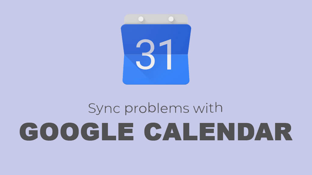 Arreglar Google Calendar que no se sincroniza en Android