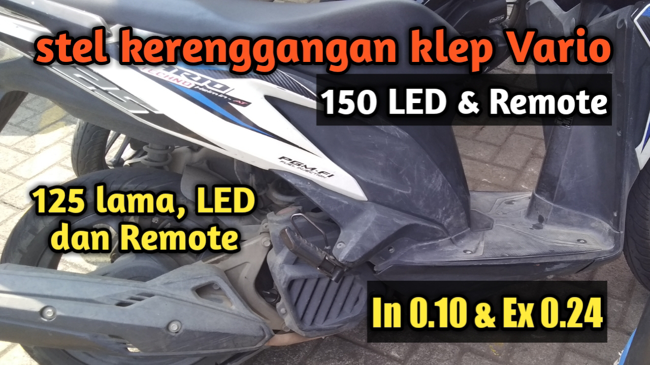 Ukuran klep vario 125 led