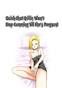 Quick-Shot Krilin Won’t Stop Cumming Till She’s Pregnant