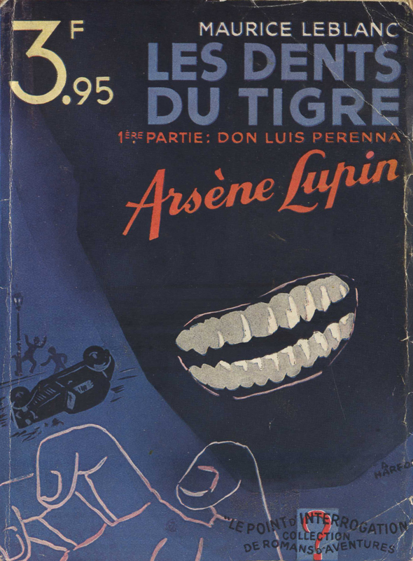 Couverture de polar vintage : Les dents du tigre - 1ère partie (Arsène Lupin / Maurice Leblanc) - Moderns Policier - Pour vous Madame, pour vous Monsieur, des publicités, illustrations et rédactionnels choisis avec amour dans des publications des années 50, 60 et 70. Popcards Factory vous offre des divertissements de qualité. Vous pouvez également nous retrouver sur www.popcards.fr et www.filmfix.fr   - For you Madame, for you Sir, advertising, illustrations and editorials lovingly selected in publications from the fourties, the sixties and the seventies. Popcards Factory offers quality entertainment. You may also find us on www.popcards.fr and www.filmfix.fr