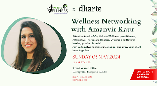 Wellness Networking with Amanvir Kaur