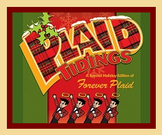 Winter Park Playhouse Offers FOREVER Plaid; Plaid Tidings