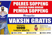 Ayo Daftar Segera, Polres Bersama Pemda Soppeng Akan Gelar Vaksin Gratis