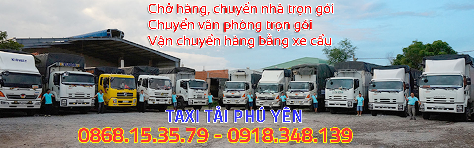 0868.15.35.79 Taxi Tải Tuy Hòa Phú Yên